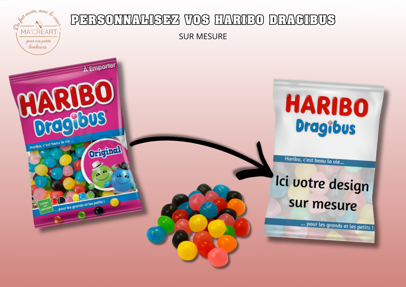 Haribo Dragibus personnalisés sur mesure avec habillage personnalisé – Ma’Créart